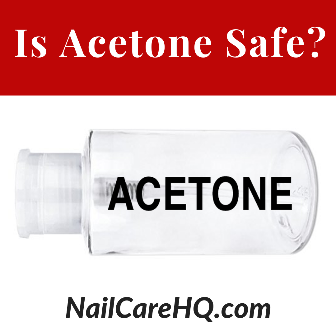 ASK ANA: Is Acetone a Safe Nail Polish Remover?