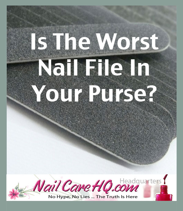 Nail Files – Which Is The Best Nail File For You?