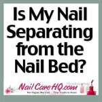 www.nailcareheadquarters.com nail separating from nail bed