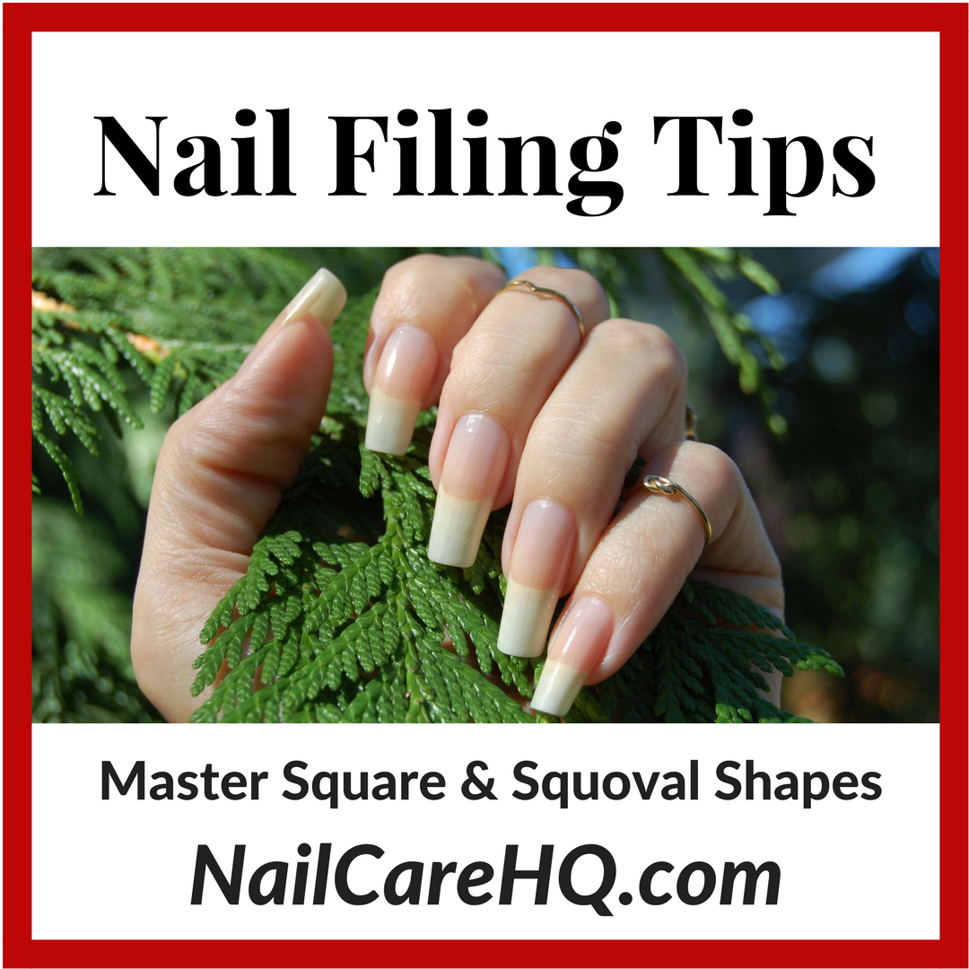 Nail Shapes – How To File Nails Square and Squoval