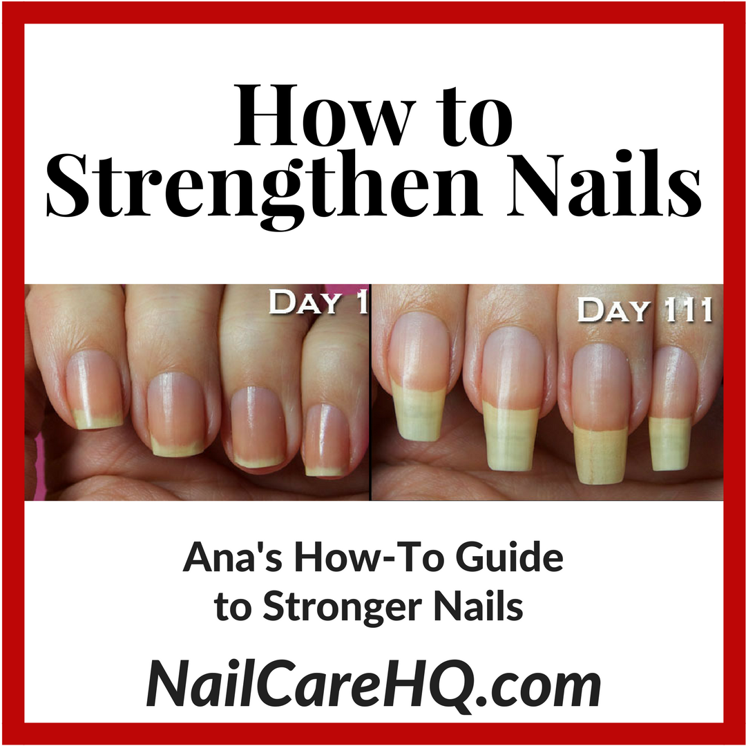 How to Strengthen Nails