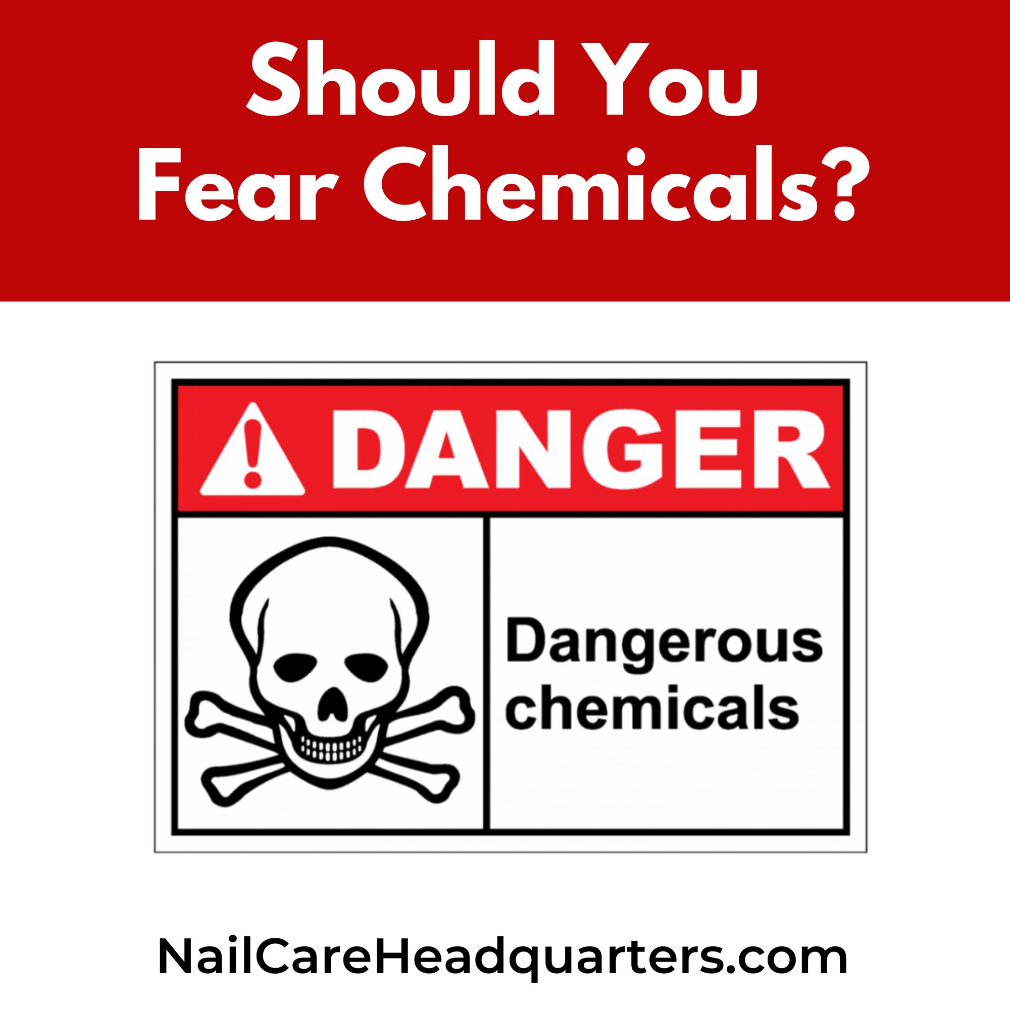 Should you fear chemicals? Nail care