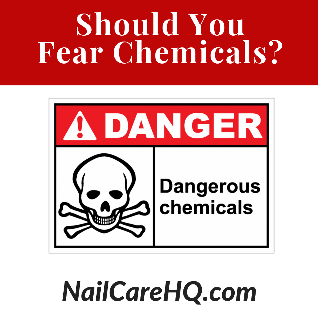 Should you fear chemicals? Nail care