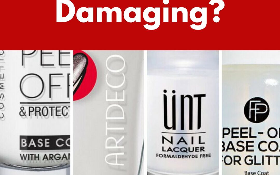 ASK ANA: Peel Off Base Coat – Is It Damaging?