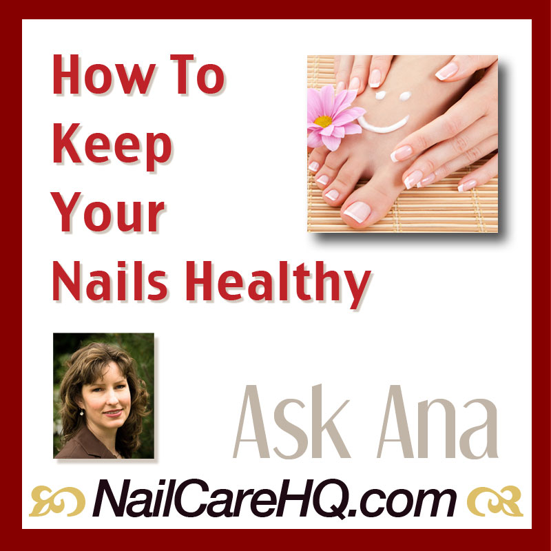 how-to-keep-nails-healthy-nailcarehq-800