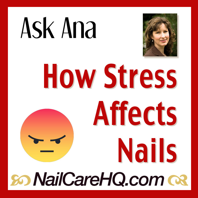 Healthy Nails – The Effect of Stress